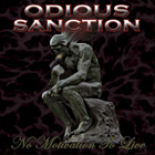 ODIOUS SANCTION - No Motivation To Live - CD